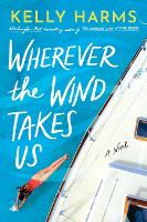 Book Cover for Wherever the Wind Takes Us by Kelly Harms