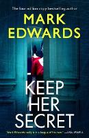 Book Cover for Keep Her Secret by Mark Edwards