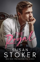 Book Cover for The Royal by Susan Stoker