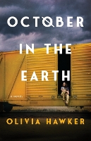 Book Cover for October in the Earth by Olivia Hawker
