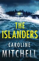 Book Cover for The Islanders by Caroline Mitchell