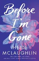 Book Cover for Before I'm Gone by Heidi McLaughlin