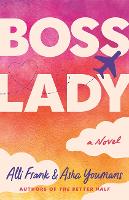 Book Cover for Boss Lady by Alli Frank, Asha Youmans