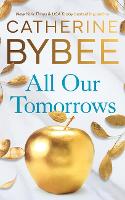 Book Cover for All Our Tomorrows by Catherine Bybee