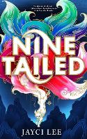 Book Cover for Nine Tailed by Jayci Lee