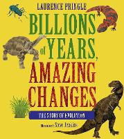 Book Cover for Billions of Years, Amazing Changes by Laurence Pringle
