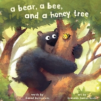 Book Cover for A Bear, a Bee, and a Honey Tree by Daniel Bernstrom