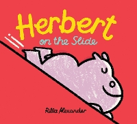 Book Cover for Herbert on the Slide by Rilla Alexander