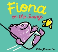 Book Cover for Fiona on the Swings by Rilla Alexander