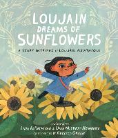 Book Cover for Loujain Dreams of Sunflowers by Lina AlHathloul, Uma Mishra-Newbery