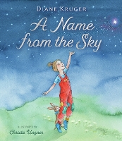 Book Cover for A Name from the Sky by Diane Kruger