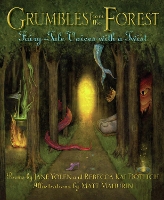 Book Cover for Grumbles from the Forest by Jane Yolen, Rebecca Kai Dotlich