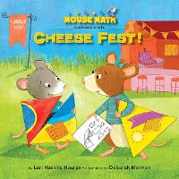 Book Cover for Cheese Fest! by Lori Haskins Houran