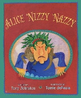 Book Cover for Alice Nizzy Nazzy by Tony Johnston