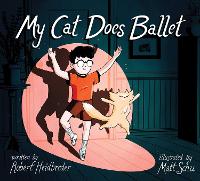 Book Cover for My Cat Does Ballet by Robert Heidbreder