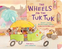 Book Cover for The Wheels on the Tuk Tuk by Kabir Sehgal, Surishtha Sehgal