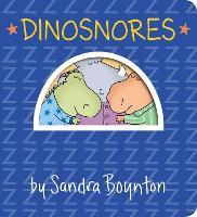 Book Cover for Dinosnores by Sandra Boynton