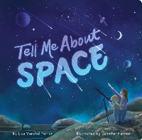 Book Cover for Tell Me About Space by Lisa Varchol Perron