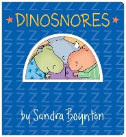 Book Cover for Dinosnores by Sandra Boynton