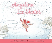 Book Cover for Angelina Ice Skates by Katharine Holabird