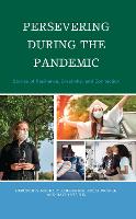 Book Cover for Persevering during the Pandemic by Lauren E. Burrow