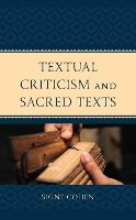 Book Cover for Textual Criticism and Sacred Texts by Signe Cohen