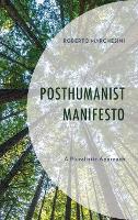 Book Cover for Posthumanist Manifesto by Roberto Marchesini