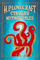 Book Cover for H. P. Lovecraft Cthulhu Mythos Tales by H. P. Lovecraft