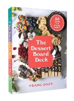 Book Cover for The Dessert Board Deck by Trang Doan