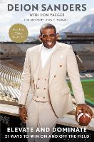 Book Cover for Elevate and Dominate by Deion Sanders, Don Yaeger, John C. Maxwell