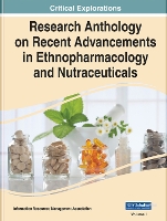 Book Cover for Research Anthology on Recent Advancements in Ethnopharmacology and Nutraceuticals by Information Resources Management Association