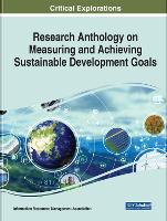 Book Cover for Research Anthology on Measuring and Achieving Sustainable Development Goals by Information Resources Management Association