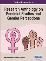 Book Cover for Research Anthology on Feminist Studies and Gender Perceptions by Information Resources Management Association