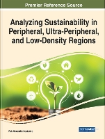 Book Cover for Analyzing Sustainability in Peripheral, Ultra-Peripheral, and Low-Density Regions by Rui Alexandre Castanho