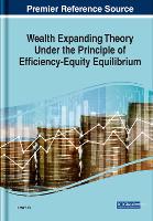 Book Cover for Wealth Expanding Theory Under the Principle of Efficiency-Equity Equilibrium by Fred Y. Ye