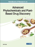 Book Cover for Handbook of Research on Advanced Phytochemicals and Plant-Based Drug Discovery by Ajeet Singh