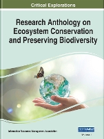 Book Cover for Research Anthology on Ecosystem Conservation and Preserving Biodiversity by Information Resources Management Association