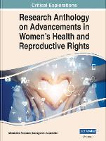 Book Cover for Research Anthology on Advancements in Women's Health and Reproductive Rights by Information Resources Management Association