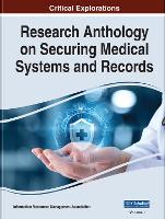 Book Cover for Research Anthology on Securing Medical Systems and Records by Information Resources Management Association