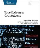 Book Cover for Your Code As A Crime Scene by Adam Tornhill