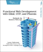 Book Cover for Functional Web Development with Elixir, OTP and Phoenix by Lance Halvorsen