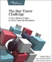 Book Cover for The Ray Tracer Challenge by Jamis Buck