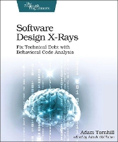 Book Cover for Software Design X-Rays by Adam Tornhill