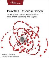 Book Cover for Practical Microservices by Ethan Garafolo