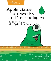 Book Cover for Apple Game Frameworks and Technologies by Tammy Coron