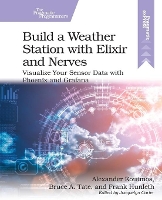 Book Cover for Build a Weather Station with Elixir and Nerves by Alexander Koutmos