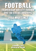 Book Cover for Football in American Society by Jose Martinez