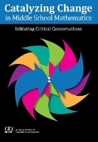 Book Cover for Catalyzing Change in Middle School Mathematics by National Council of Teachers of Mathematics