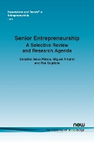 Book Cover for Senior Entrepreneurship by Catarina Seco Matos, Miguel Amaral, Rui Baptista