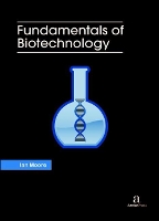 Book Cover for Fundamentals of Biotechnology by Ian Moore